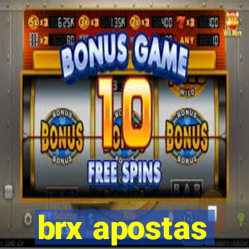 brx apostas